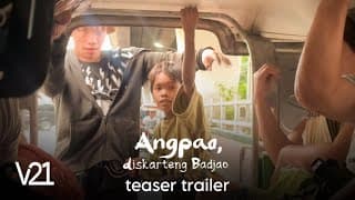 V21 | Angpao, diskarteng Badjao - Teaser Trailer