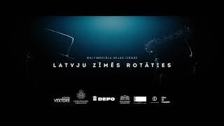 LATVJU ZĪMĒS ROTĀTIES - Official Trailer