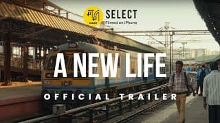 A New Life | Trailer | MAMI Select: Filmed on iPhone | Saumyananda Sahi