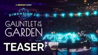 Dimension 20 Live: Gauntlet at the Garden Teaser