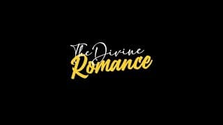 The Divine Romance - Teaser