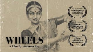 WHEELS (2022) - A Film by SAMMAN ROY Teaser | Aritraa Sengupta | Soumya Majumdar