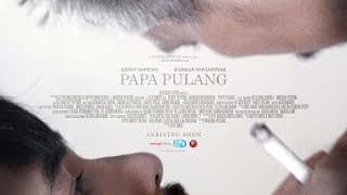 Papa Pulang | Official Trailer