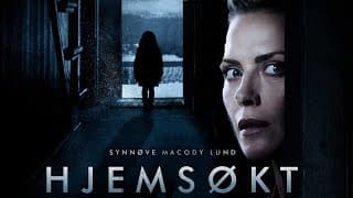 Hjemsøkt (2017) Film Trailer