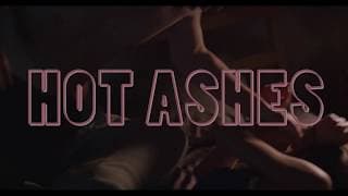 Hot Ashes Trailer