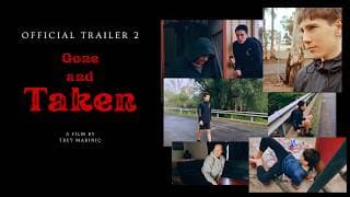 Gone and Taken | Official Trailer 2