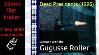 Dead Presidents (1995) 35mm film trailer, flat open matte, 2160p