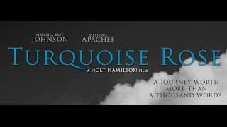 Turquoise Rose | Official Movie Trailer | Holt Hamilton Films