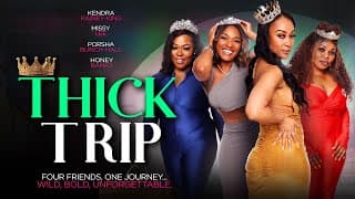 Thick Trip | Official Trailer | Now Streaming | Four Friends, One Journey