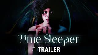 Time Sleeper Trailer (2020 Sci-Fi Dramatic Film)