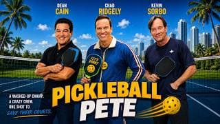 PICKLEBALL PETE [OFFICIAL TRAILER] (2026) Dean Cain | Chad Ridgely | Kevin Sorbo