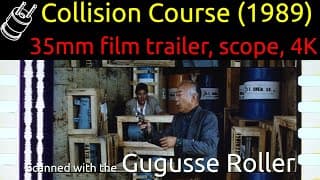 Collision Course (1989) 35mm film trailer, scope 4K
