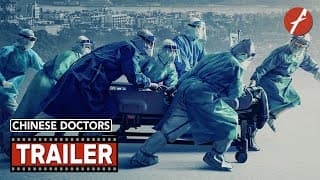 Chinese Doctors (2021) 中国医生 - Movie Trailer - Far East Films
