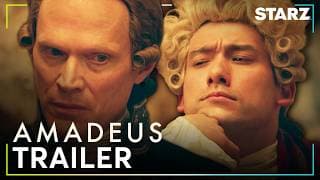 Amadeus | Official Trailer | STARZ