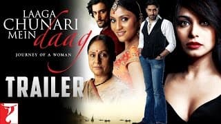 Laaga Chunari Mein Daag - Trailer