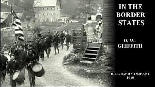 In The Border States (D.W. Griffith, 1910)