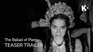 The Ballad of Piargy | Official Trailer | Streaming on Klassiki