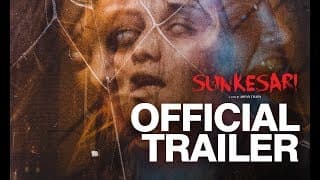 New Nepali Movie - "SUNKESARI " Official Trailer || Reecha Sharma, Sunny Dhakal, Rabindra || Horror