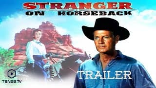 Stranger On Horseback (1955) | Trailer