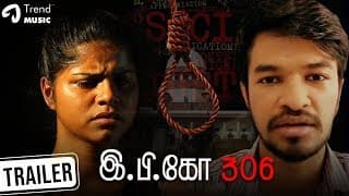 E P KO 306 Tamil Movie - Official Trailer | Thara Palanivel | Sai | Cheenu Mohan | Surya Prasad