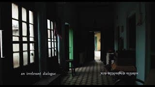An Irrelevant Dialogue - Official Trailer