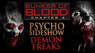 Bunker of Blood Chapter 5:  Psycho Sideshow - Official Trailer - FULL MOVIE FREE on TubiTV!