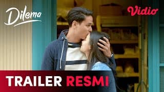 Trailer Resmi | Dilema | Mischa Chandrawinata, Aulia Sarah, Karina Suwandi, Estelle Linden