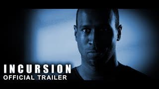 "INCURSION" Official Trailer (2024)
