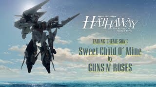 Ending Theme Song "Sweet Child O’ Mine" Guns N’ Roses