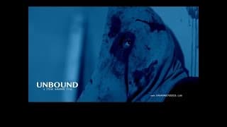Unbound Trailer - Rahaman Studios