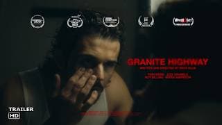 Granite Highway - OFFICIAL TRAILER