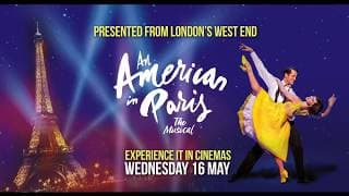 An American in Paris | Experience it in cinemas 16 May