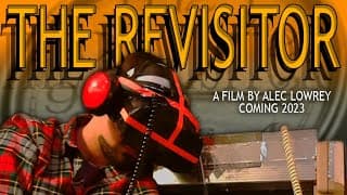 The Revisitor - Sci-Fi Comedy Short Film - Crowdfunding Video