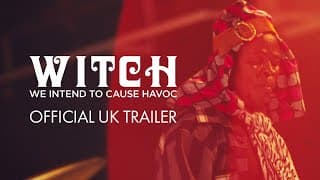 WITCH: We Intend To Cause Havoc Trailer | In Cinemas & On Demand 2 July