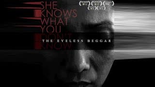 The Eyeless Beggar | Official Trailer