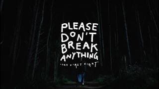 Please Don't Break Anything: The First Night Official Trailer