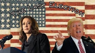 The Last Election - A Trailer