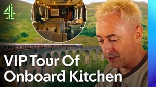 VIP Tour Of The Onboard Kitchen And Luscious Cabins | Scotland's Most Luxurious Railways | Channel 4