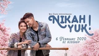 Official Trailer 'Nikah Yuk!'