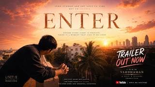 ENTER | Official Trailer | Vardhaman | UNIT-B Studios