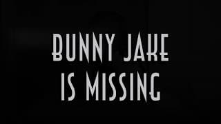 Bunny Jake Is Missing (2023) - Short Film Trailer