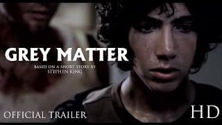 Grey Matter | Official Trailer
