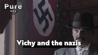 Vichy and the Nazis: a deal with the devil (1/3) | PURE WW2