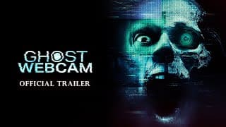 Ghost Webcam  - Trailer 2023