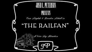 THE RAILFAN Teaser Trailer