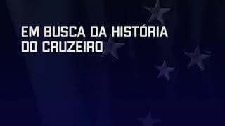 Em Busca da História do Cruzeiro