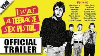 I Was a Teenage Sex Pistol (2025) - Official Clip | VMI Worldwide