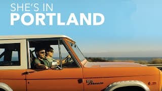 She's In Portland Trailer | 2020