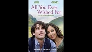 ALL YOU EVER WISHED FOR