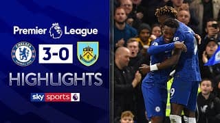 Chelsea 3-0 Burnley | Premier League